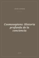 Portada de Cosmosapiens: Historia profunda de la conciencia