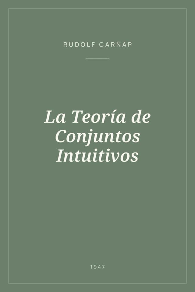 Portada de La Teoría de Conjuntos Intuitivos