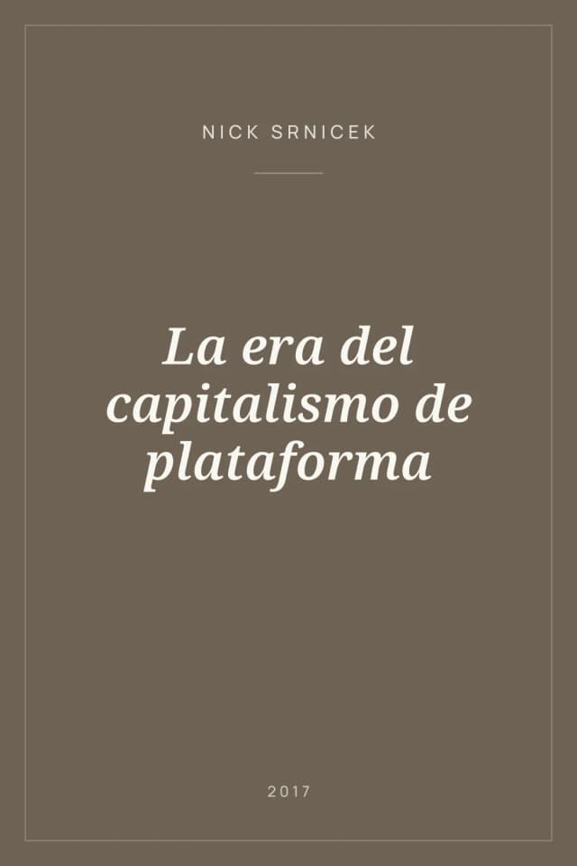 Portada de La era del capitalismo de plataforma