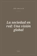 Portada de La sociedad en red: Una visión global