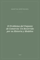 Portada de El Problema del Viajante de Comercio: Un Recorrido por su Historia y Modelos