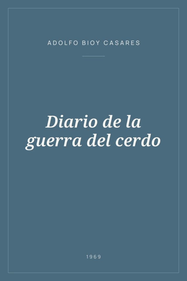 Portada de Diario de la guerra del cerdo