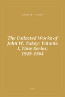 Portada de The Collected Works of John W. Tukey: Volume I, Time Series, 1949–1964
