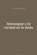 Portada de Montaigne y la verdad en la duda
