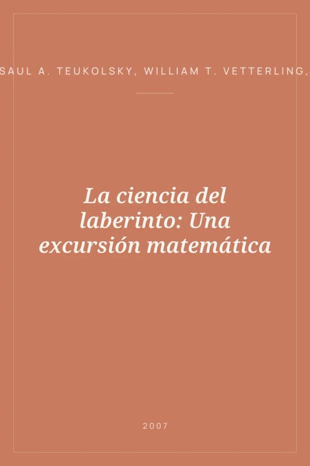 Portada de La ciencia del laberinto: Una excursión matemática