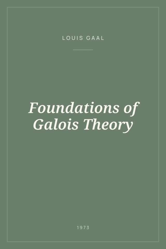 Portada de Foundations of Galois Theory