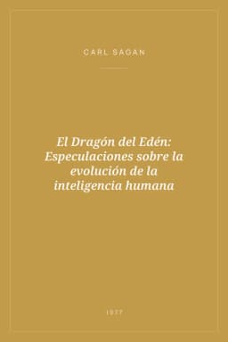 Portada de El Dragón del Edén: Especulaciones sobre la evolución de la inteligencia humana