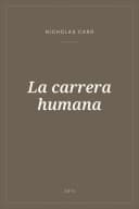 Portada de La carrera humana