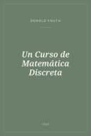 Portada de Un Curso de Matemática Discreta