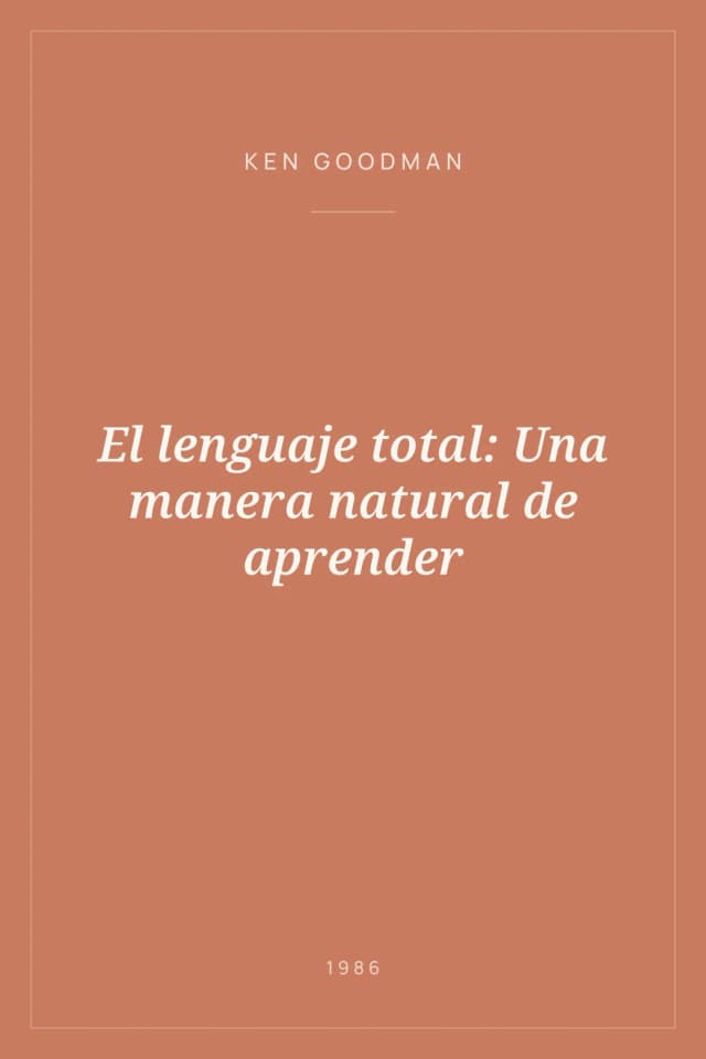 Portada de El lenguaje total: Una manera natural de aprender