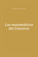 Portada de Las matemáticas del Universo