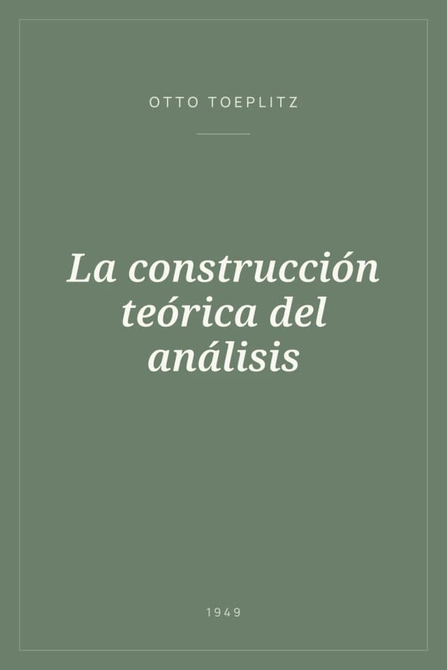 Portada de La construcción teórica del análisis