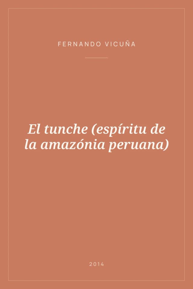 Portada de El tunche (espíritu de la amazónia peruana)