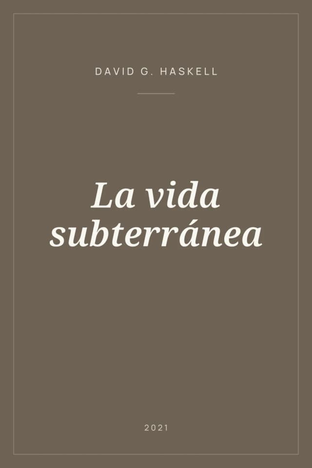 Portada de La vida subterránea