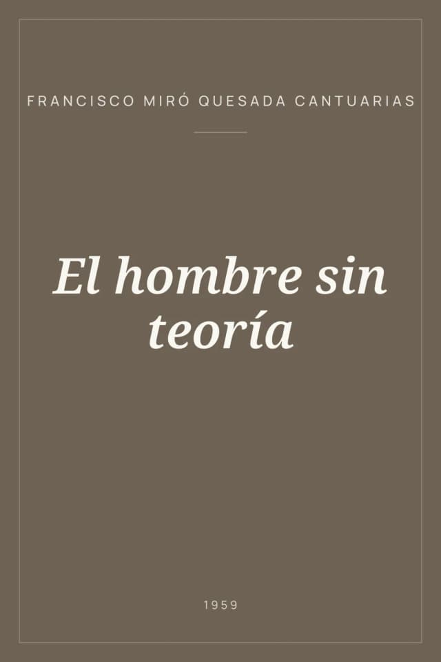 Portada de El hombre sin teoría