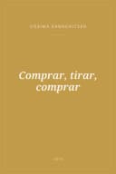 Portada de Comprar, tirar, comprar