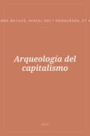 Portada de Arqueología del capitalismo