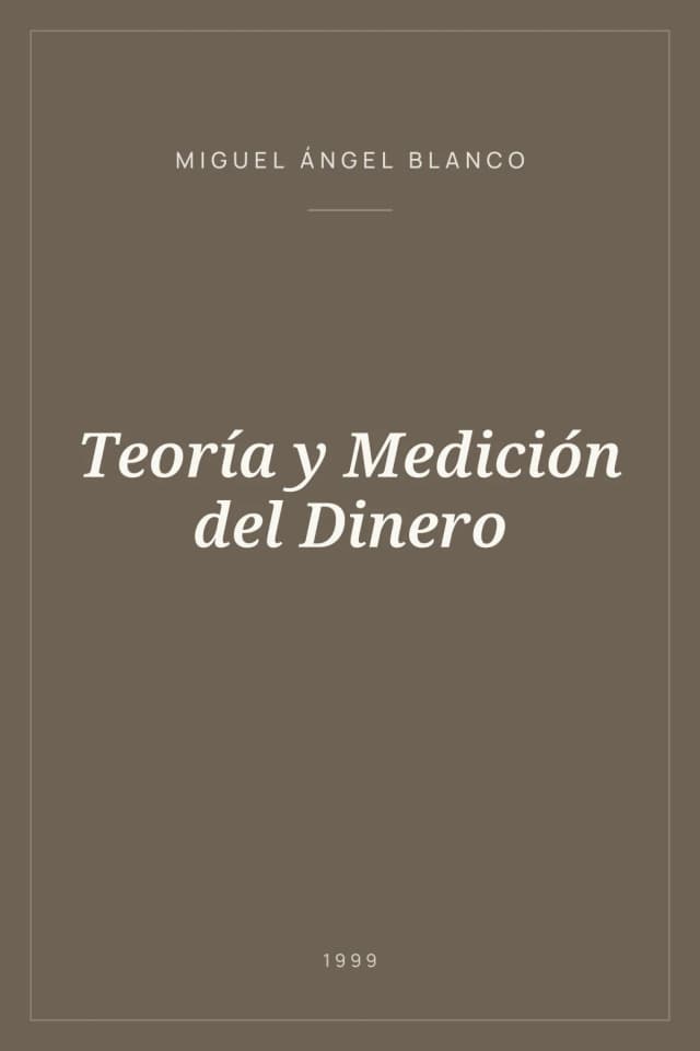 Portada de Teoría y Medición del Dinero