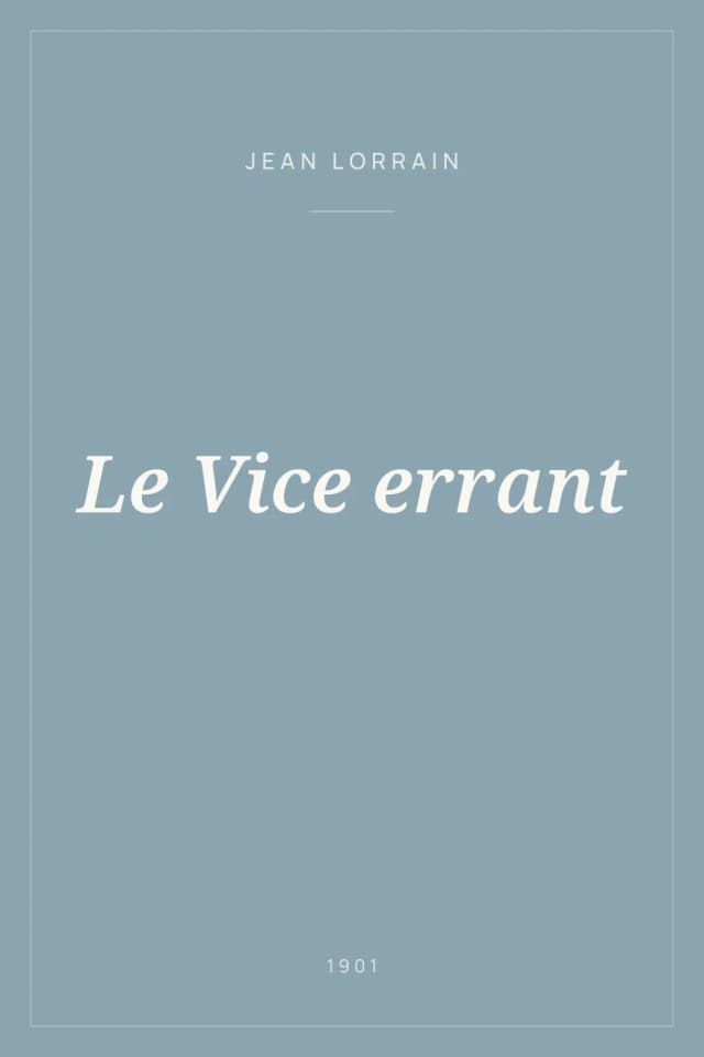 Portada de Le Vice errant