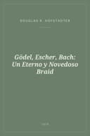 Portada de Gödel, Escher, Bach: Un Eterno y Novedoso Braid