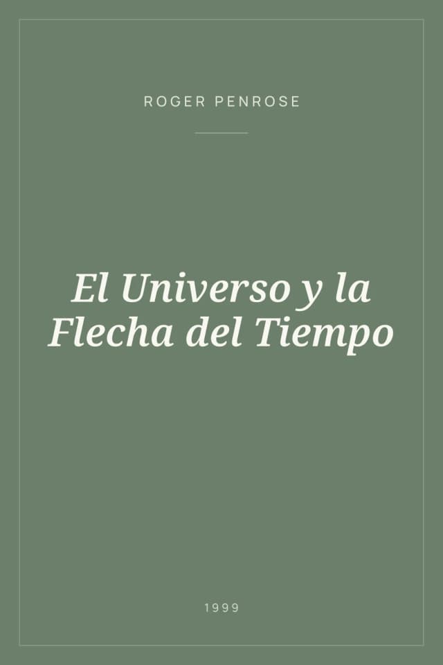 Portada de El Universo y la Flecha del Tiempo