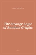 Portada de The Strange Logic of Random Graphs