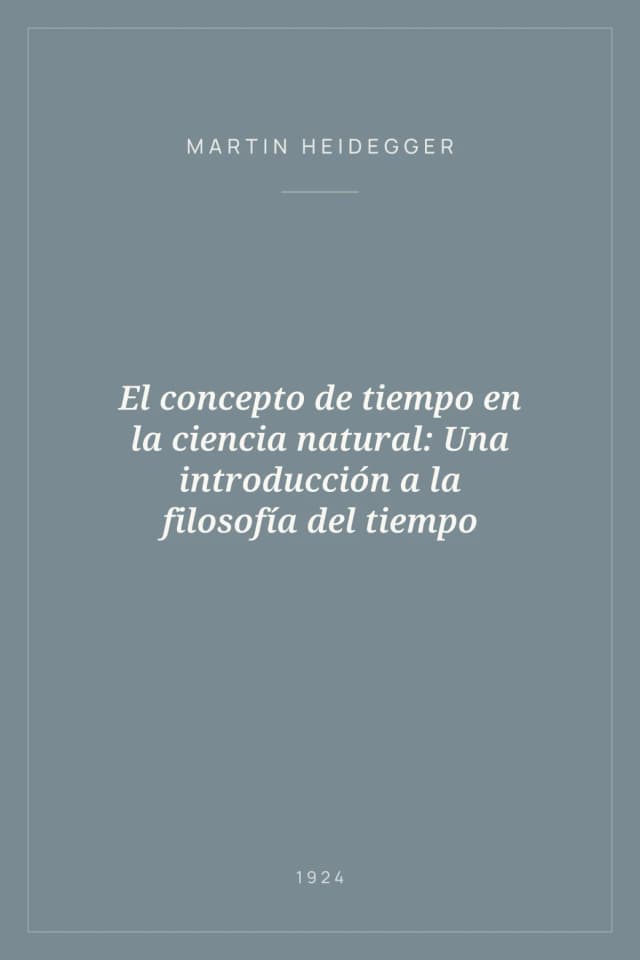 Portada de El concepto de tiempo en la ciencia natural: Una introducción a la filosofía del tiempo