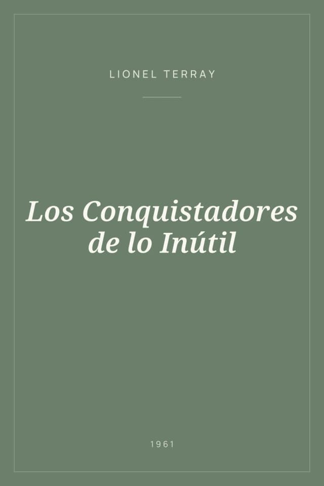 Portada de Los Conquistadores de lo Inútil