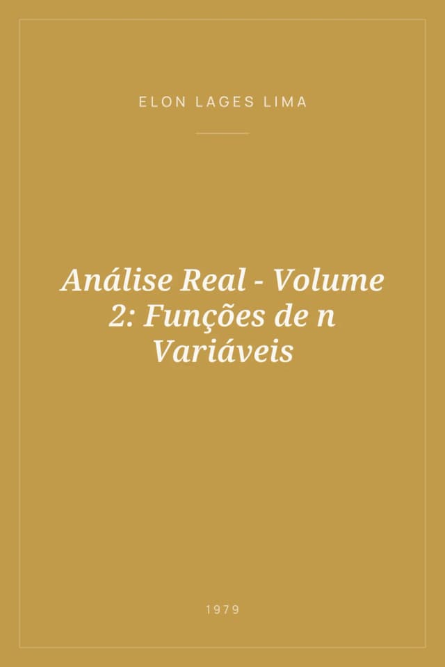 Portada de Análise Real - Volume 2: Funções de n Variáveis