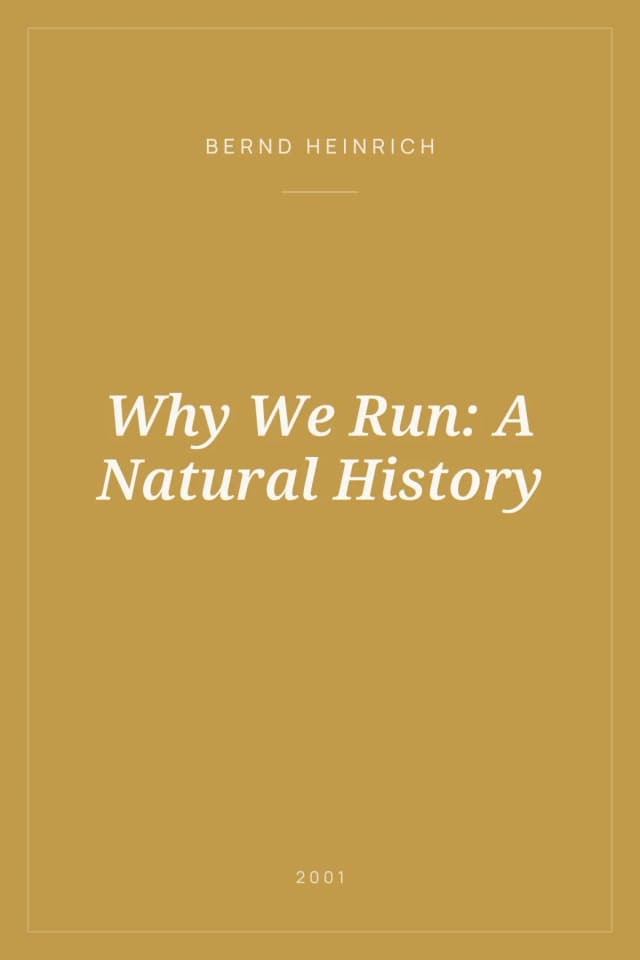 Portada de Why We Run: A Natural History