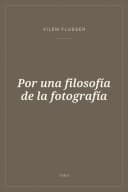 Portada de Por una filosofía de la fotografía