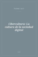 Portada de Cibercultura: La cultura de la sociedad digital