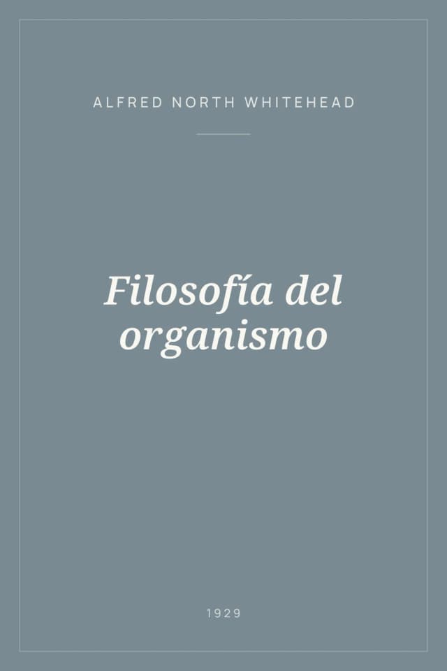 Portada de Filosofía del organismo