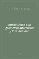Portada de Introducción a la geometría diferencial y Riemanniana