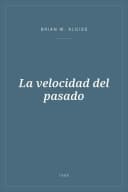 Portada de La velocidad del pasado