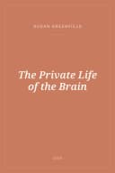 Portada de The Private Life of the Brain