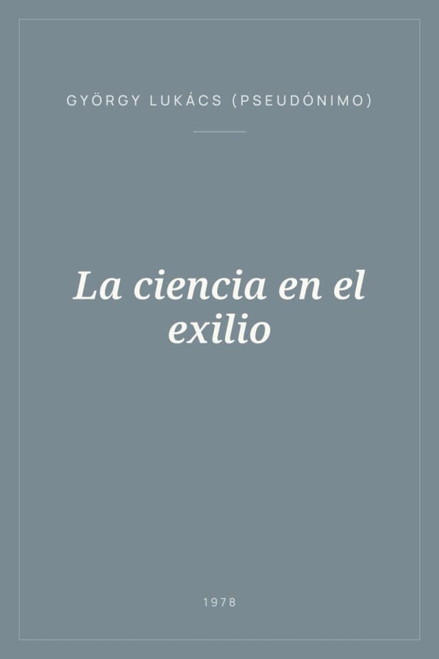 Portada de La ciencia en el exilio