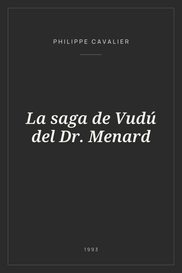Portada de La saga de Vudú del Dr. Menard