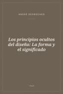 Portada de Los principios ocultos del diseño: La forma y el significado