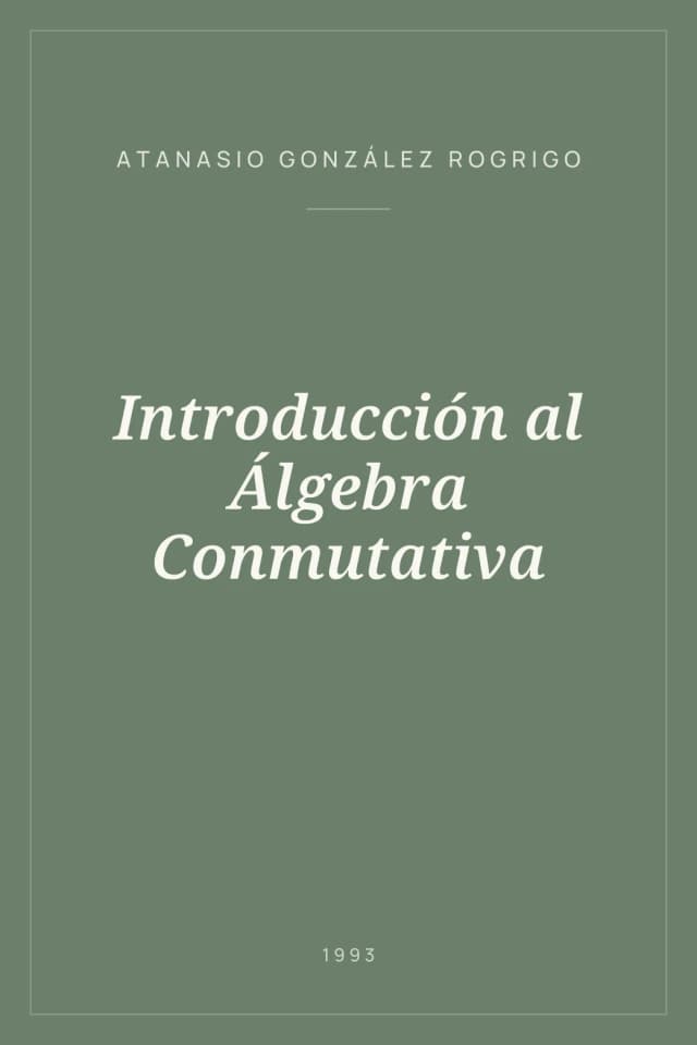 Portada de Introducción al Álgebra Conmutativa