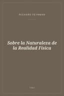 Portada de Sobre la Naturaleza de la Realidad Física