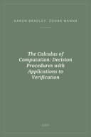 Portada de The Calculus of Computation: Decision Procedures with Applications to Verification
