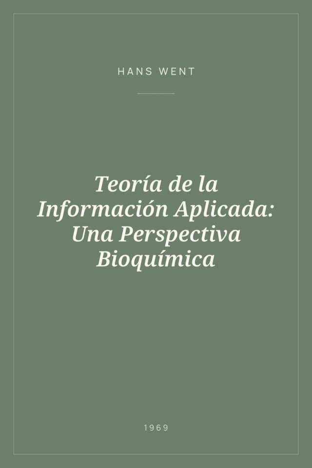 Portada de Teoría de la Información Aplicada: Una Perspectiva Bioquímica