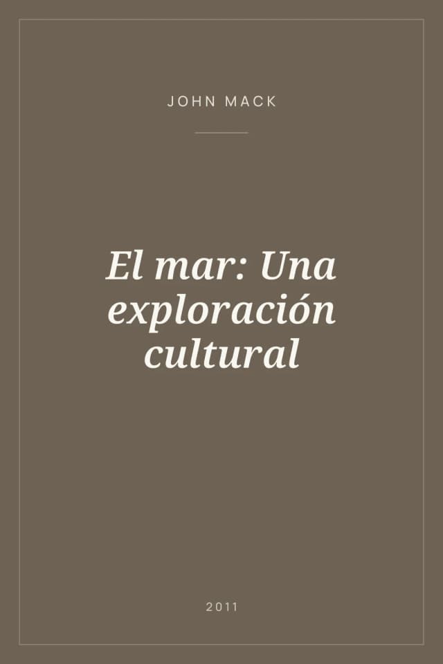 Portada de El mar: Una exploración cultural