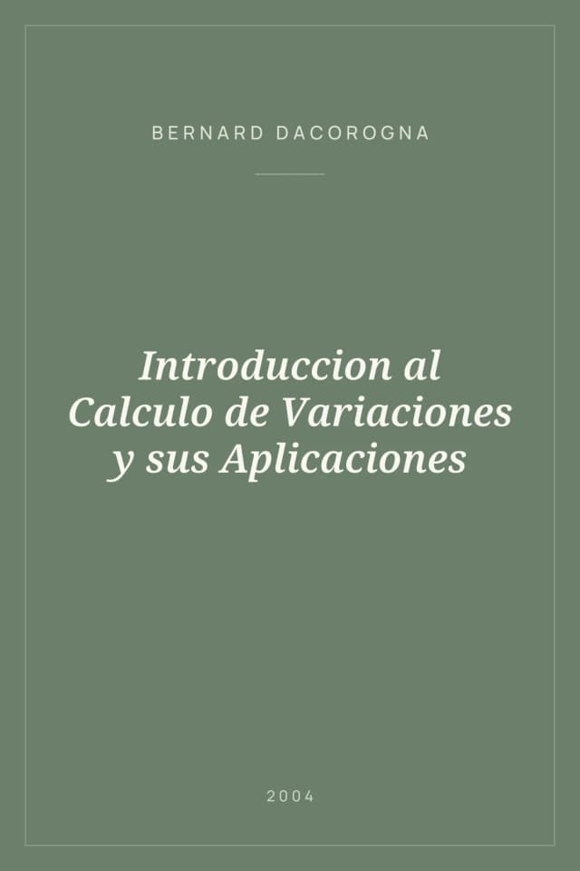 Portada de Introduccion al Calculo de Variaciones y sus Aplicaciones