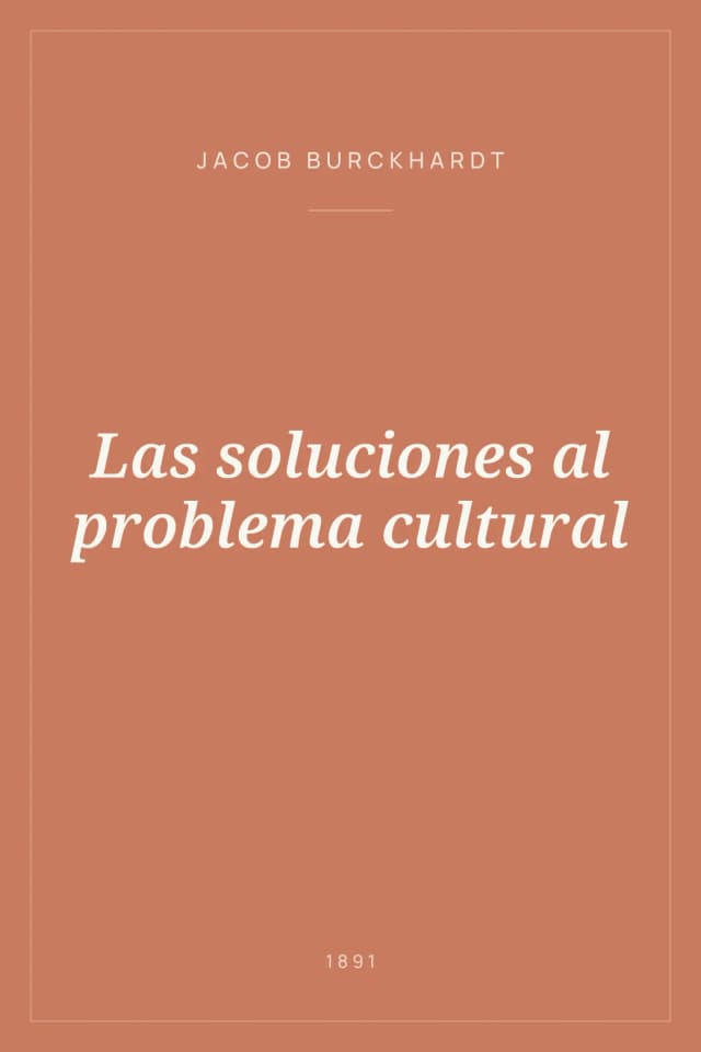 Portada de Las soluciones al problema cultural