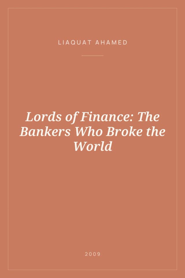 Portada de Lords of Finance: The Bankers Who Broke the World