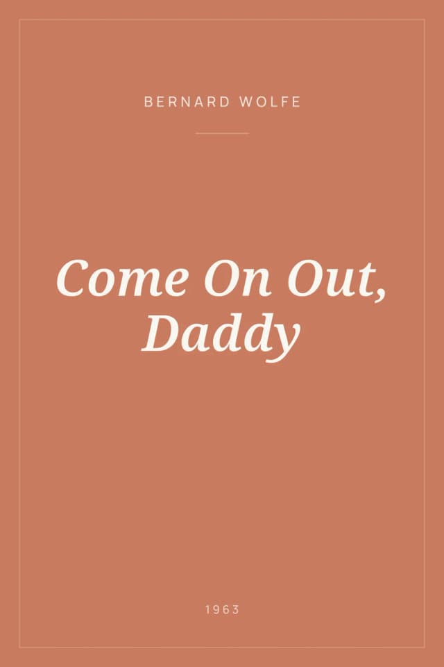 Portada de Come On Out, Daddy