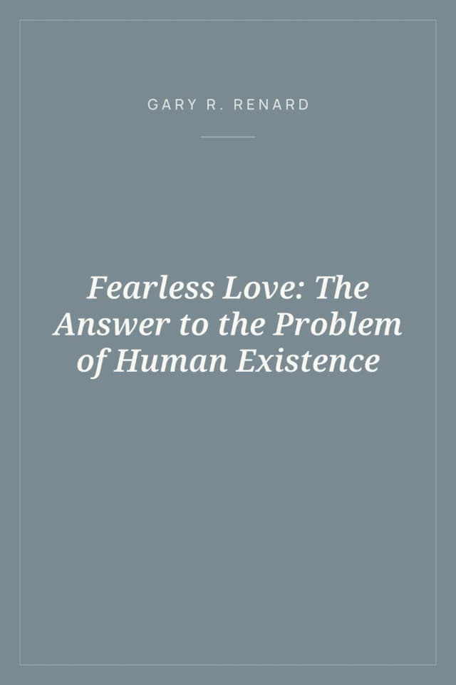 Portada de Fearless Love: The Answer to the Problem of Human Existence