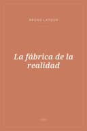 Portada de La fábrica de la realidad